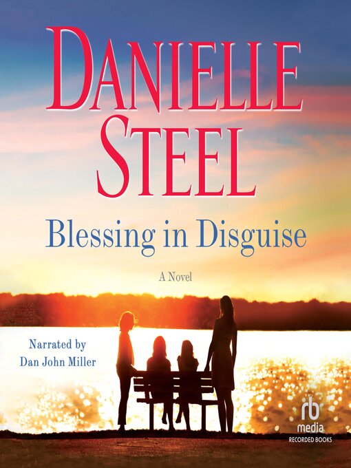 Title details for Blessing in Disguise by Danielle Steel - Available